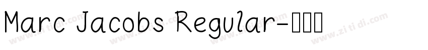 Marc Jacobs Regular字体转换